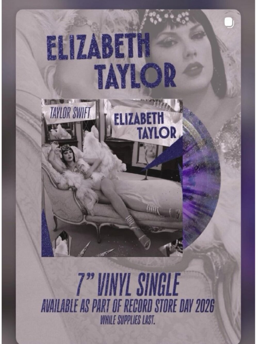 Taylor Swift vinyls: Elizabeth Taylor RSD 7" + Opalite 7"